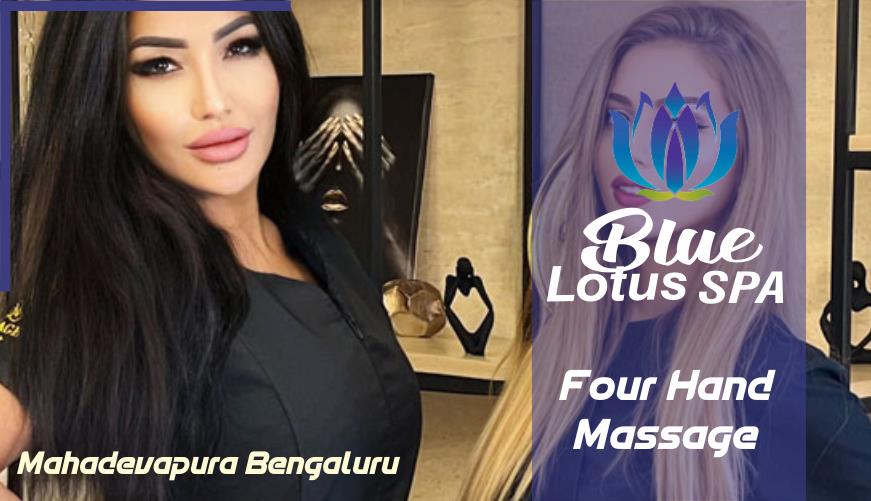 Four Hand Massage in Bengaluru